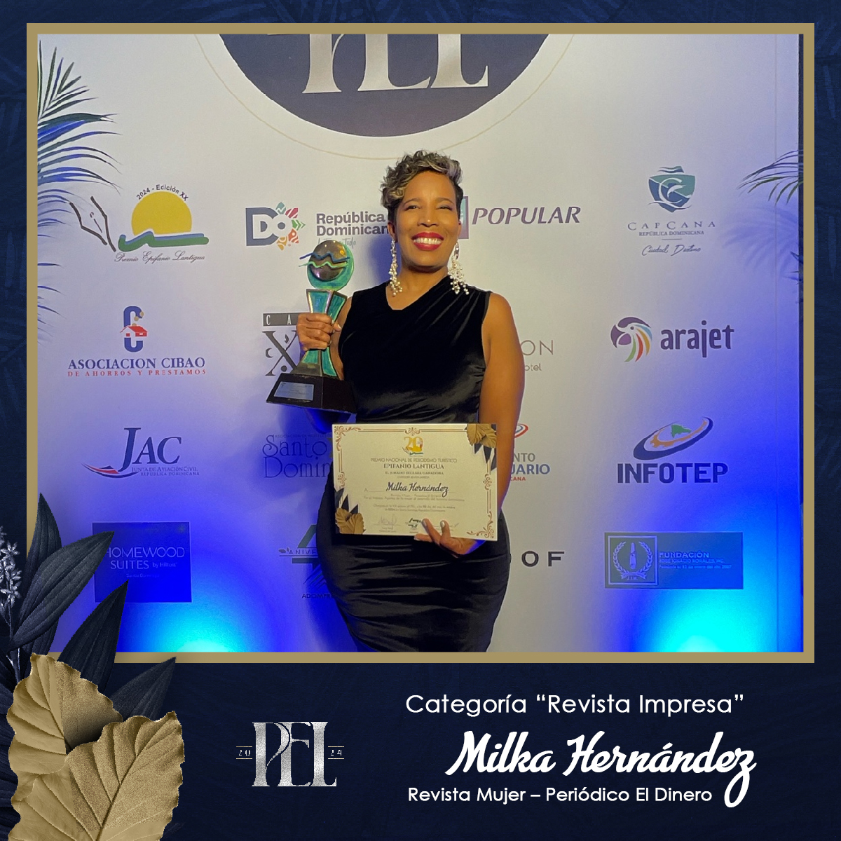 📰 Premio Categoría “Revista Impresa”
Ganadora: Milka Hernández – Revista Mujer – Periódico El Dinero
Título del trabajo: Aportes de la Mujer al Desarrollo del Turismo Dominicano

#adompretur #RumboalPEL2024 #PEL2024 #PremioEpifanioLantigua #prensaturistica #turismordinterno