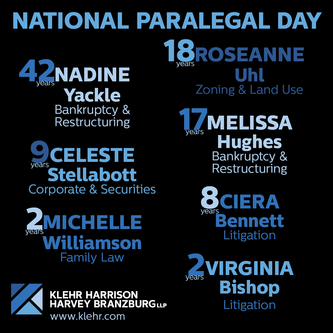 Klehr_Harrison's tweet image. Happy National Paralegal Day! We have a fantastic group of paralegals on our team! 

From 2 years to 42 years, we appreciate all your hard work and dedication!

#ParalegalDay #ParalegalAppreciation