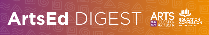 Check out the new #ArtsEdDigest! In this week's digest: AEP's updated Partnership Directory, a blog post about education policy in the election, a policy brief about the teacher workforce and more! Read it all at ow.ly/qszI50TRUFi