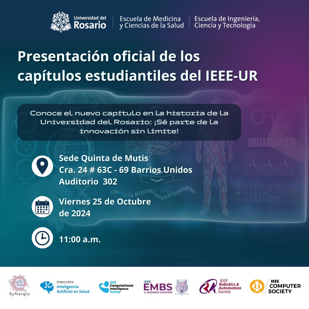EMCSUrosario's tweet photo. El Pregrado en #IngenieríaBiomédica de la #EMCS y la #EICT @URosario te invitan a participar en el evento de presentación oficial de los capítulos estudiantiles del IEEE-UR. ⚕️🦾
¡Sé parte de la innovación sin límite!
Entrada libre con registro previo 👉 https://t.co/XkvlWcE3mJ https://t.co/VO7cDR7bbZ