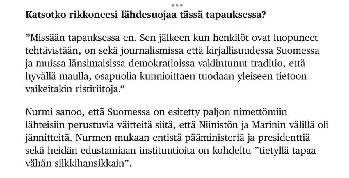 #Lähdesuoja &amp; muu luottamuksellinen tiedonvaihto ovat journalismin ehdottomia kulmakiviä. Ilman niitä jäisi paljon pimentoon ja tietojen luotettavuus kärsisi.

STT:n antama lähdesuoja ei pääty, kun lähde vaihtaa tehtävää enkä tunnista sellaista käytäntöä.
hs.fi/politiikka/art…