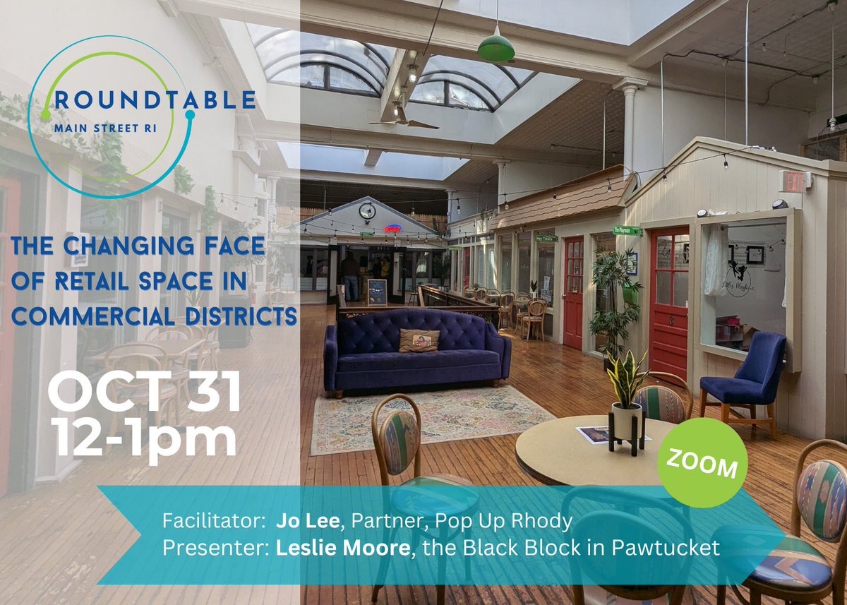 GrowSmartRI's tweet image. Our Next @MainStreetRI Roundtable: RETAIL! It's changing, &amp;amp; the effects on our Main Streets are real. Join us as we discuss the impacts, &amp;amp; creative solutions with 2 inspiring women: Jo Lee of @PopupRhody &amp;amp; Leslie Moore of Pawtucket's Black Block. REGISTER tinyurl.com/48v29dez