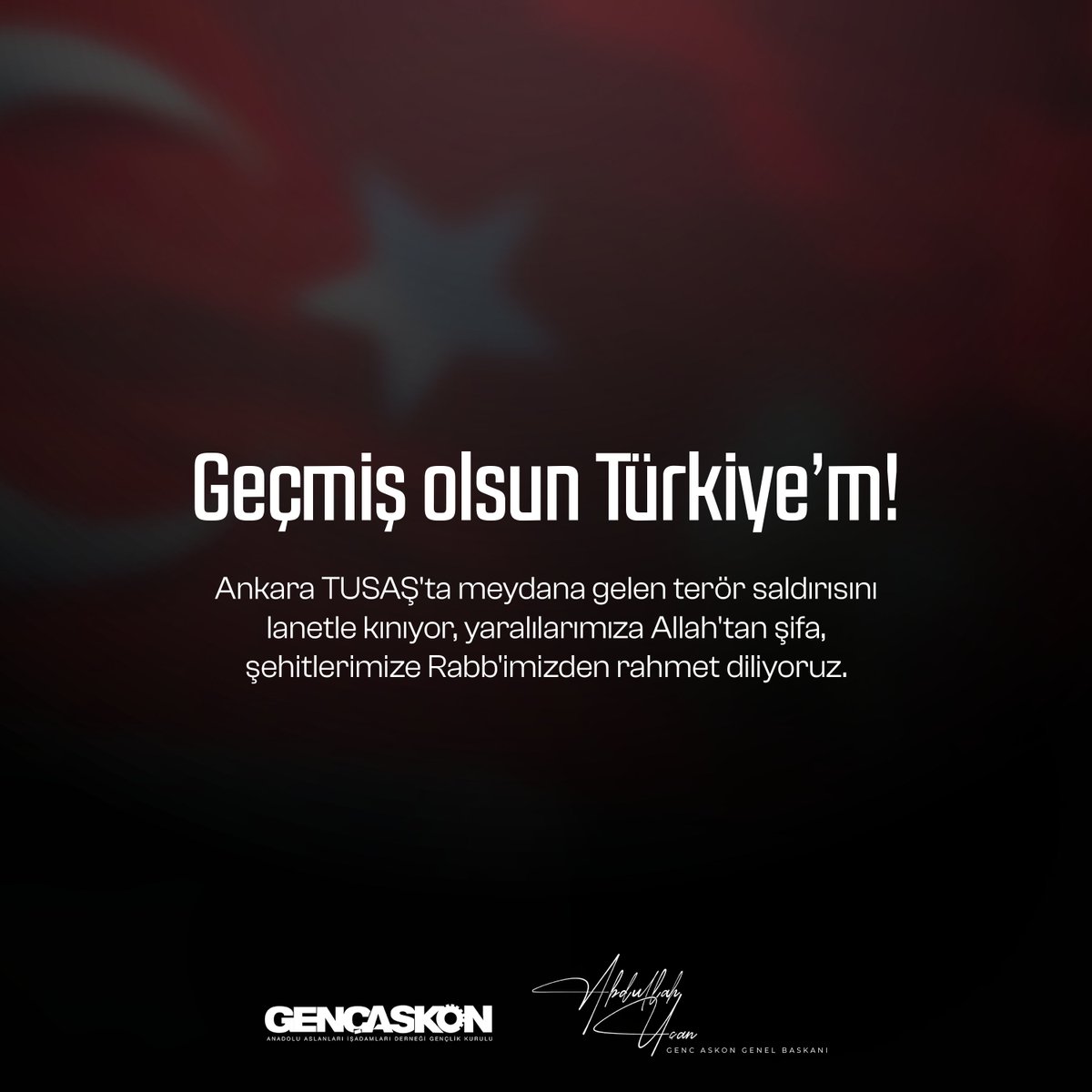 abdullahutr's tweet photo. Geçmiş olsun Türkiye’m! 🇹🇷

Ankara TUSAŞ'ta meydana gelen terör saldırısını lanetle kınıyor, yaralılarımıza Allah'tan şifa, şehitlerimize Rabb'imizden rahmet diliyoruz.
