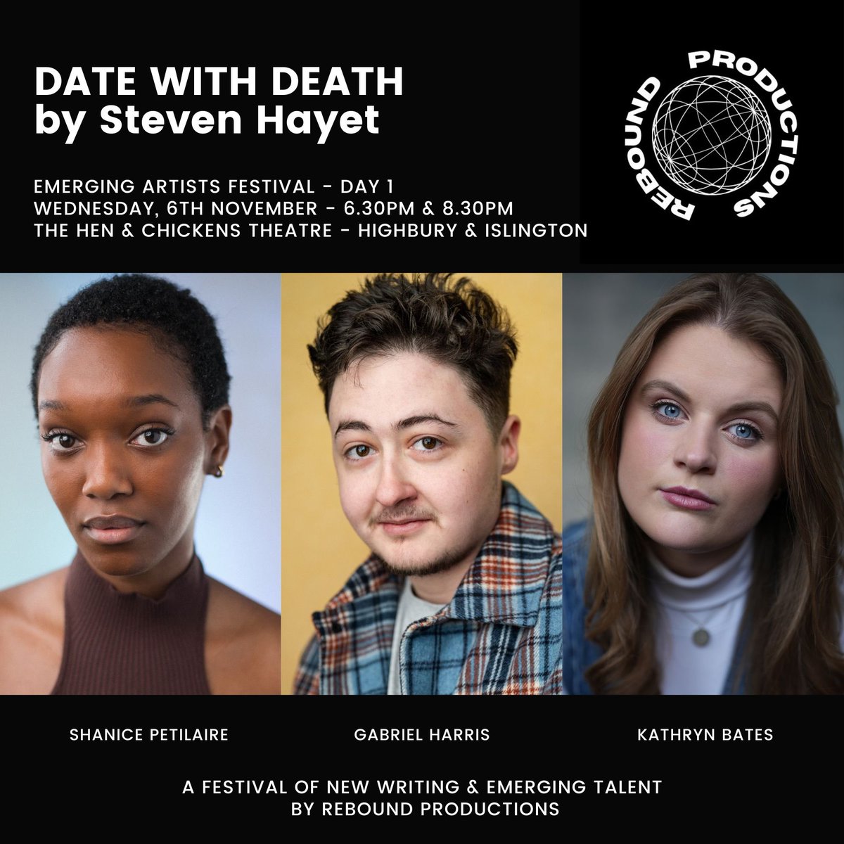 Rebound Productions (@reboundprods) on Twitter photo DATE WITH DEATH by <a href="/NotScubaSteve/">Steven Hayet</a> will be staged as part of our EMERGING ARTISTS FESTIVAL next month <a href="/TheHenChickens/">The Hen and Chickens Theatre</a>
๐๏ธ6th November
๐6:30pm & 8:30pm
๐๏ธ unrestrictedview.co.uk/47539-2/
โจโจโจ DATE WITH DEATH by <a href="/NotScubaSteve/">Steven Hayet</a> will be staged as part of our EMERGING ARTISTS FESTIVAL next month <a href="/TheHenChickens/">The Hen and Chickens Theatre</a>
๐๏ธ6th November
๐6:30pm & 8:30pm
๐๏ธ unrestrictedview.co.uk/47539-2/
โจโจโจ