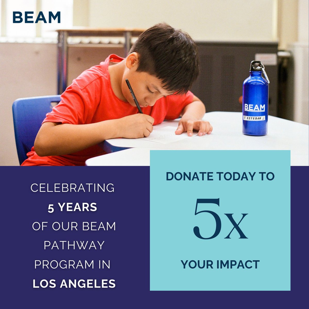 This year, BEAM is celebrating 5 years of our BEAM Pathway Program in Los Angeles! In honor of this milestone, BEAM is kicking off the holiday season with a 5x match, ensuring that every dollar donated will be multiplied by five – our favorite kind of math! Link in bio to donate.