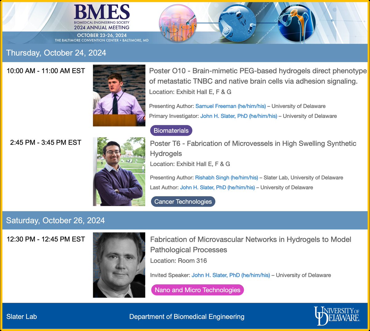 Check out the Slater Lab presentations at BMES this week.
