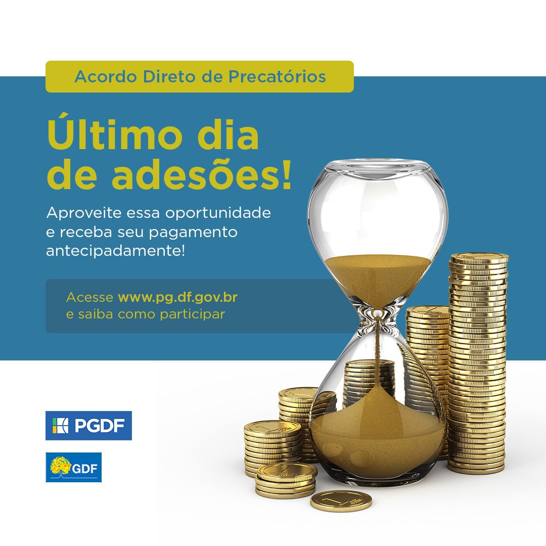 PGDF_Noticias's tweet image. ⚠️ Último dia de adesões! 

Encerra-se hoje o prazo de adesão à 14ª Rodada do Acordo Direto de Precatórios.

Não perca a oportunidade de receber antecipadamente pelo seu precatório emitido pelo TJDFT.

Para mais informações, acesse pg.df.gov.br

#PGDF #GDF #TJDFT