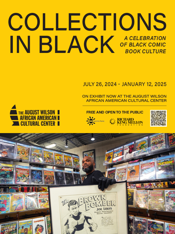 #SOULBLAST - Collections in Black: A Celebration of Black Comic Book Culture | Now thru Jan 12th, 2025 at the August Wilson African American Cultural Center. FREE AND OPEN TO THE PUBLIC! Learn more: awaacc.org/exhibition/col…