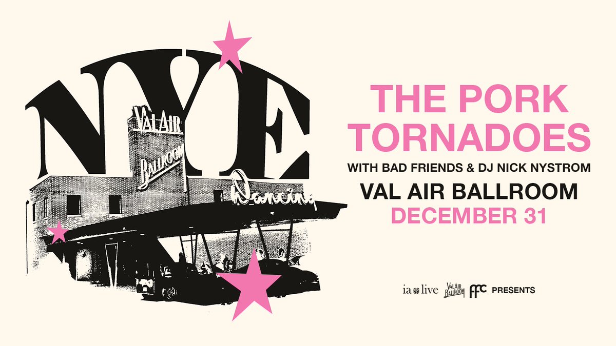 Val Air Ballroom (@valairballroom) on Twitter photo Just Announced! Ring in the new year with us at Val Air! 🥳 <a href="/PorkTornadoes/">The Pork Tornadoes</a> will be performing along with special guests <a href="/wearebadfriends/">Bad Friends</a> and DJ Nick Nystrom!
Tickets on sale Friday, October 25th at 10:00 AM // axs.com/events/718001/ Just Announced! Ring in the new year with us at Val Air! 🥳 <a href="/PorkTornadoes/">The Pork Tornadoes</a> will be performing along with special guests <a href="/wearebadfriends/">Bad Friends</a> and DJ Nick Nystrom!
Tickets on sale Friday, October 25th at 10:00 AM // axs.com/events/718001/