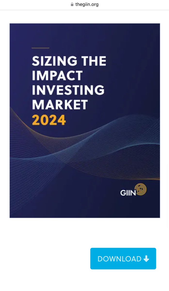 Released this morning at GIIN: The latest Impact Investing Market Sizing Report with the revised market size estimated at $1.571 TRILLION, representing a 21% compound annual growth (CAGR) of the total impact investing market since 2019. 

Link: thegiin.org/publication/re… 💚

#GIIN