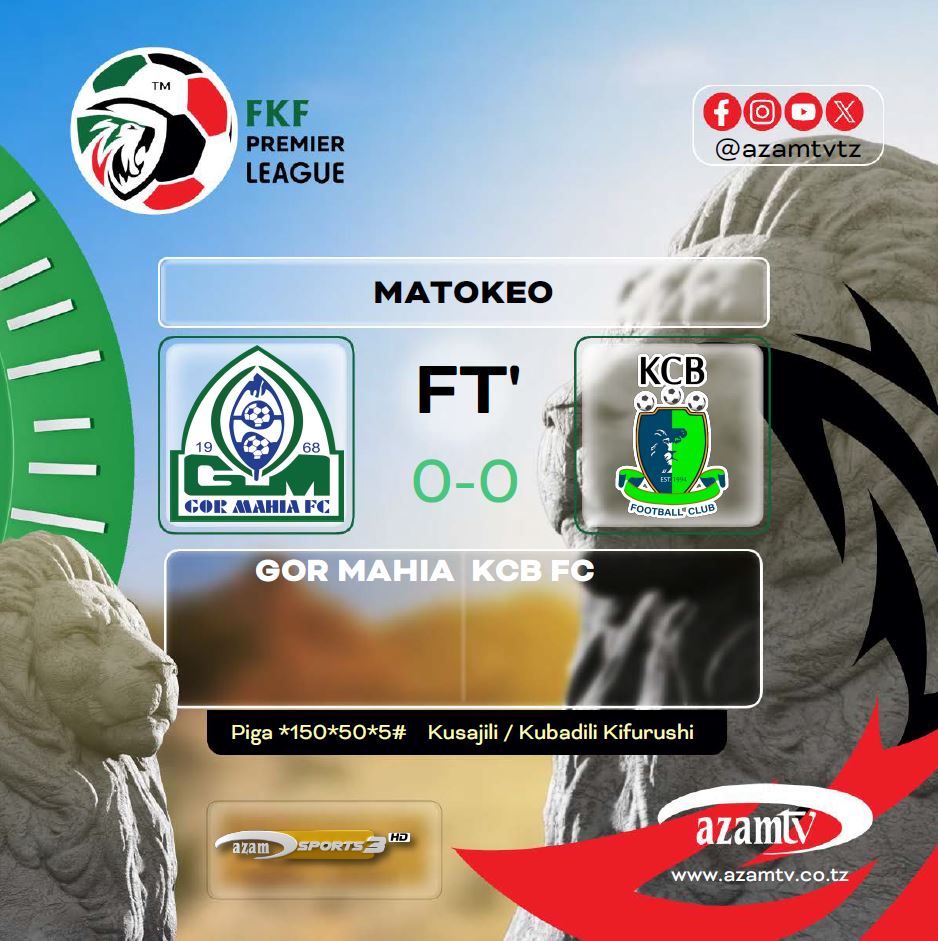 azamtvtz's tweet photo. #FKFPL Huko Kenya mabingwa watetezi wamekaziwa….

FT: Gor Mahia 0-0 KCB

FT: Kenya Police 2-0 Mathare United

#AzamSports2HD #AzamSports3HD #LigiKuuKenya #FKFPremierLeague #FKFPL #KPL #KenyaPremierLeague #KenyaPolice #MathareUnited #GorMahiaFC #KCBFC https://t.co/yFa3yigNIK