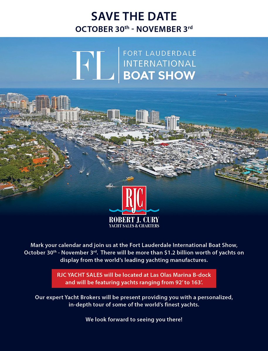 Save the date for <a href="/flibsofficial/">FLIBS</a> Oct 30 to Nov 3! We will be featuring vessels ranging from 92' to 163' in our display!