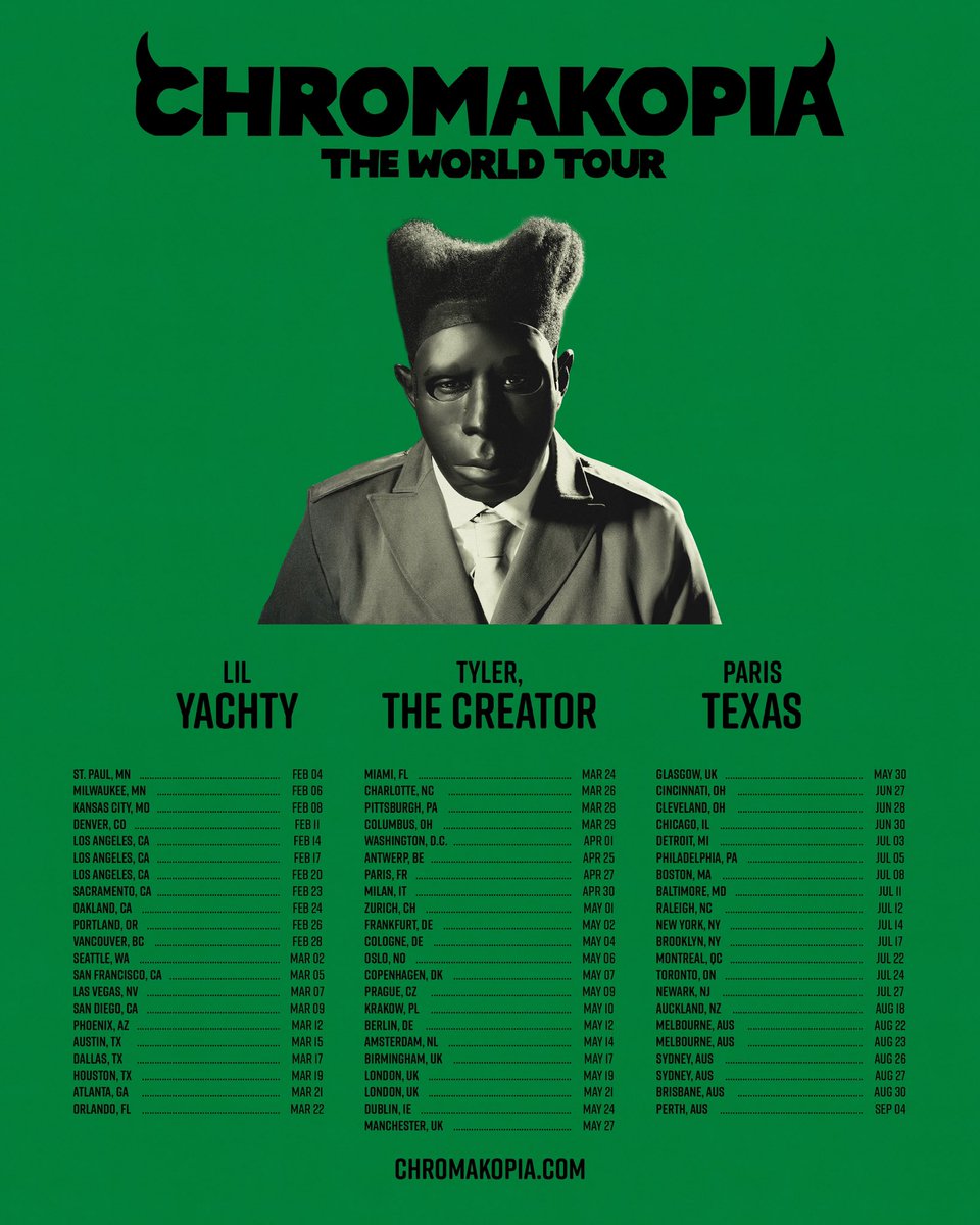 OddFuturePage's tweet photo. Tyler, The Creator

CHROMAKOPIA WORLD TOUR

with Lil Yachty and Paris Texas

https://t.co/rn1FCZ7dfI https://t.co/MAnFWmf7JI