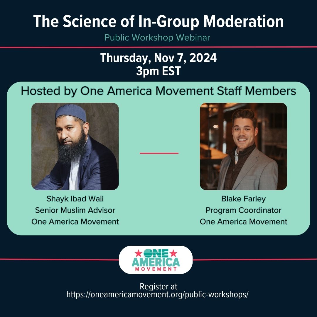 Free Workshop: Science of In-Group Moderation
📷 Nov 7, 2024
📷 3:00-4:30 PM EST

Learn how to stand up to extreme voices within your group and reduce toxic polarization. 

Register now: brushfire.com/oneamericamove… #InGroupModeration #Workshop #Polarization