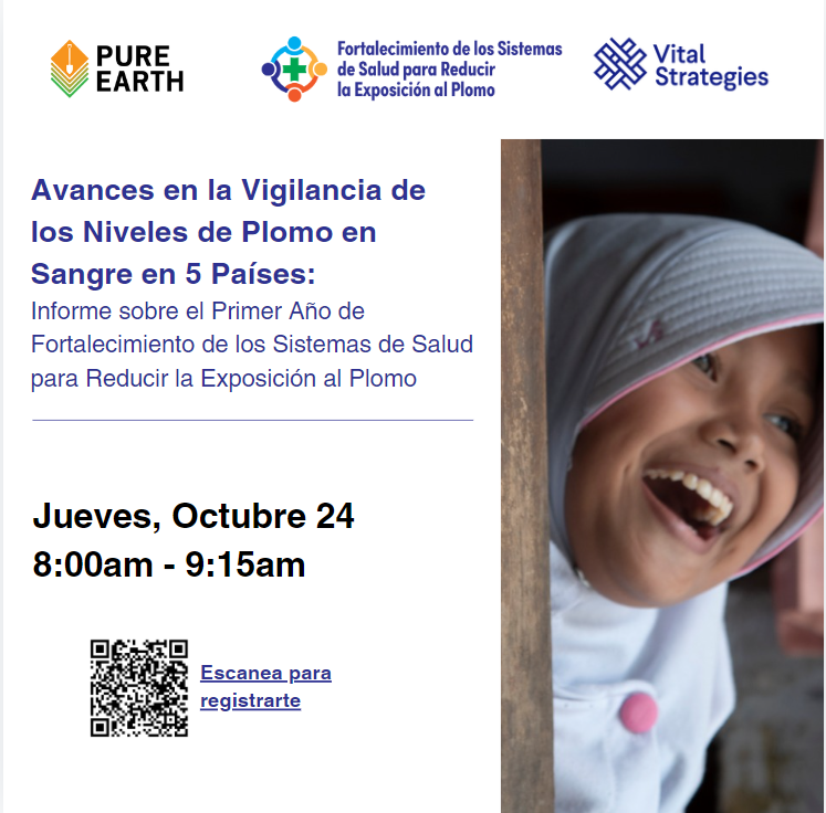 PureEarthPeru's tweet image. #Mañana Únete a @PureEarthNow  &amp;amp; @VitalStrat para el webinar #ILPPW2024 sobre actualizaciones del proyecto Fortalecimiento de los sistemas de salud para reducir la exposición al plomo. 
Inscríbete ahora: us06web.zoom.us/webinar/regist…