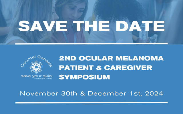 saveyourskinfdn's tweet photo. Register for the FREE Ocular Melanoma Patient &amp; Caregiver Symposium - Nov 30 &amp; Dec 1, 2024.  This 2-day virtual event will provide up-to-date information on primary and metastatic disease, treatment options, and testing.  

Register: https://t.co/Dt2NIztRsn https://t.co/kKWA1BfNyx