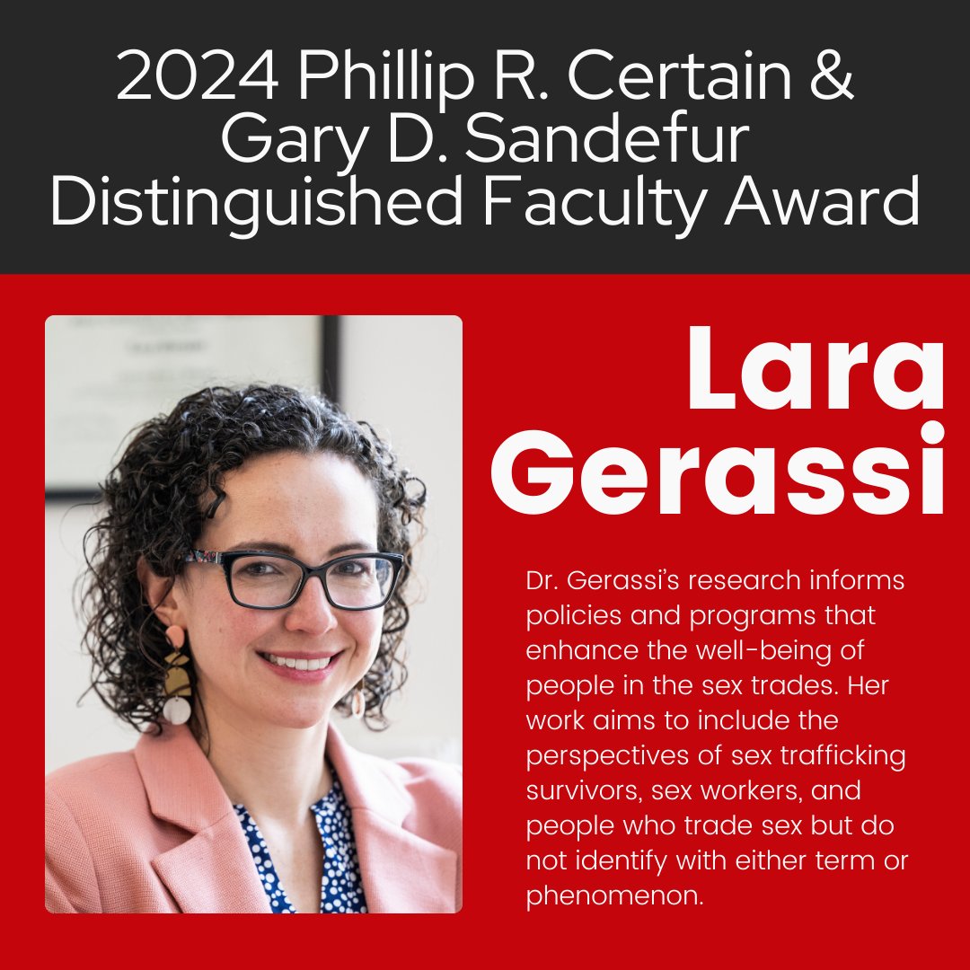 Congratulations to Associate Professor Lara Gerassi who was recognized with a 2024 Phillip R. Certain &amp; Gary D. Sandefur Distinguished Faculty Award. The award supports outstanding teaching in the College of Letters and Science.