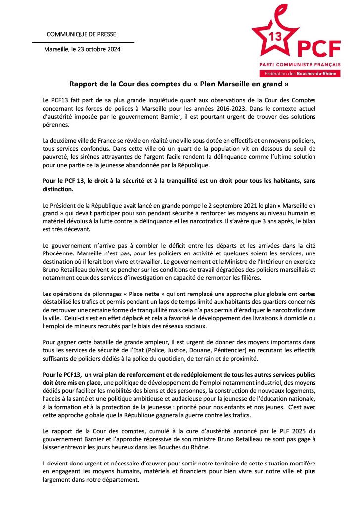 Le volet sécurité du rapport de la cour des comptes du #planmarseillengrand cumulé à la cure d’austérité annoncée par le PLF 2025 du gouvernement #Barnier ne laissent pas entrevoir des jours heureux pour notre territoire…#pcf 👇🏻