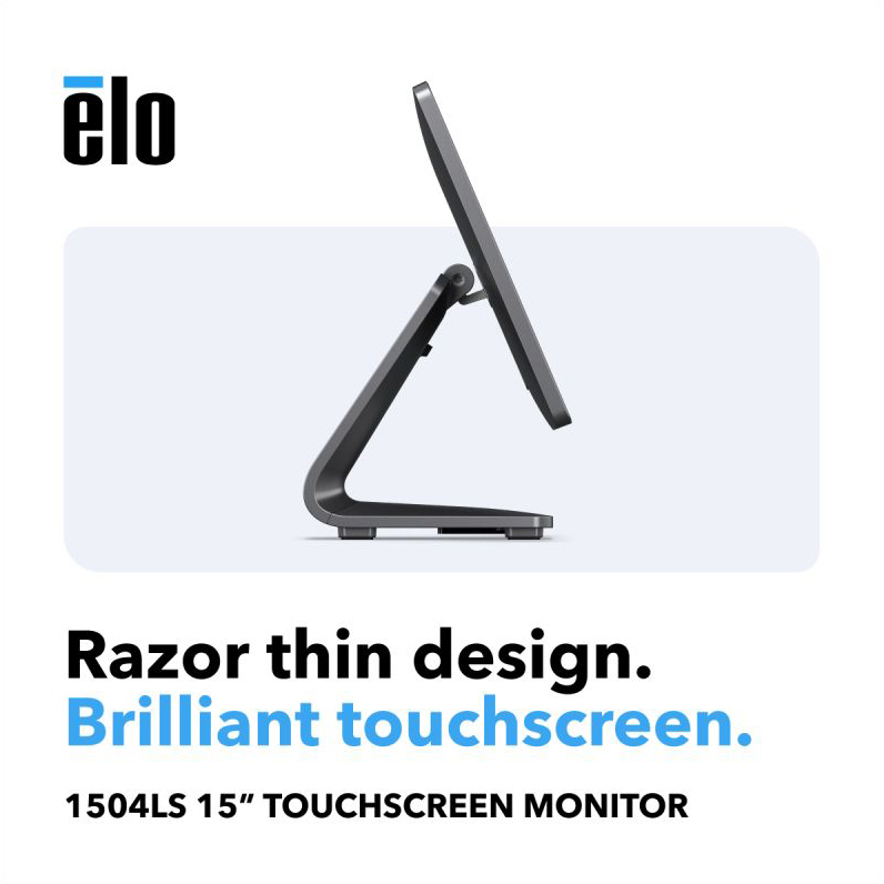 The new 1504LS – 15-inch touchscreen monitor is designed to be one of the thinnest commercial-grade options available. The 1504LS features a sleek design with narrow borders, enhanced durability, and state-of-the-art optical bonding—all delivering exceptional display clarity.