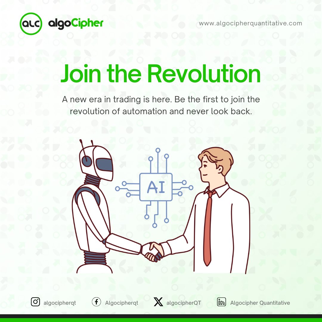 algocipherQT's tweet image. A new era in trading is here. Be the first to join the revolution of automation and never look back.

#algocipherquantitative #thealgocipheradvantage #tradingautomation #FutureOfTrading #EmotionFreeTrading #NextGenTrading #RoundTheClock #TradingRevolution #AlgoTrading