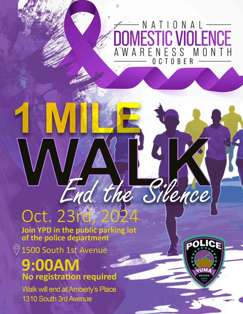 Join Us This Morning for the 1-Mile Walk to End the Silence!

📅 Date: October 23, 2024
🕘 Time: 9:00 AM
📍 Starting Point: Yuma Police Department parking lot (1500 South 1st Avenue)

Let’s walk together to raise awareness and support survivors. No registration needed—just show