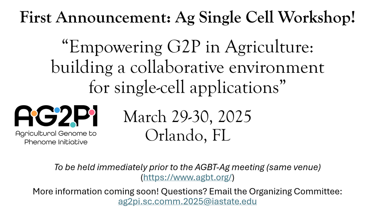 CellAtlas's tweet photo. Join members of the PCA at the AG2PI Ag Single Cell Workshop happening immediately prior the the AGBT-Ag meeting. This workshop  brings together SC experts across domains!

Find out more on our upcoming events page here: https://t.co/JSCHhL0OSv https://t.co/eP6ttWozeY