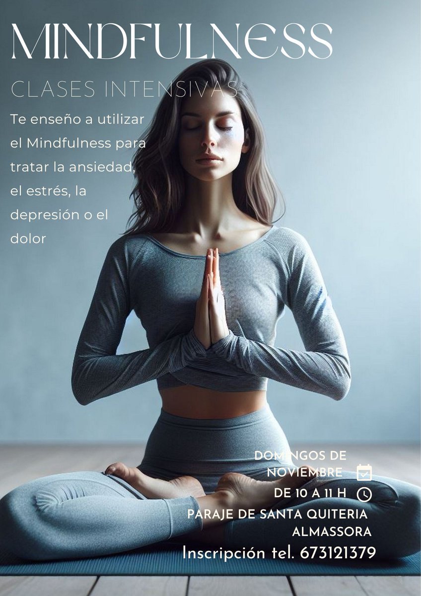ninapenyap's tweet photo. Beneficios del Mindfulness:

Reducción del estrés y la ansiedad
Mejora de la concentración y el enfoque
Mayor bienestar físico y mental
Mejora en la gestión del dolor y el insomnio
¡Reserva tu plaza y comienza a vivir de manera más plena! 
#Mindfulness #Castellon  #SaludMental https://t.co/CznW8GYKr8
