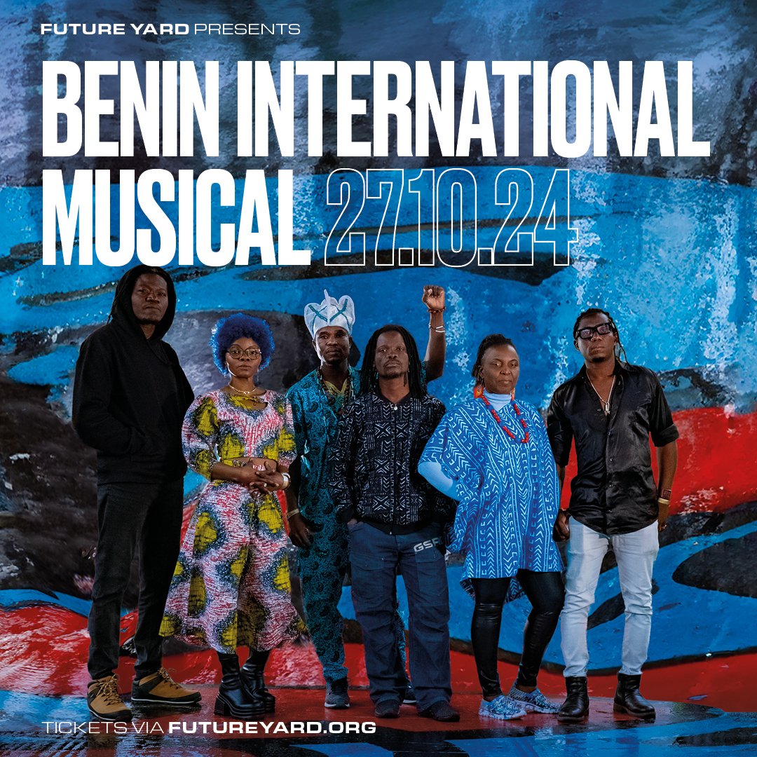 THIS SUNDAY!

<a href="/future_yard/">Future Yard</a> welcomes the voodoo rhythms of BENIN INTERNATIONAL MUSICAL

A collective of six Beninese artists coming together to celebrate &amp; demonstrate to the world, the vital &amp; enduring legacy of Beninese Voodoo worship dances.

Tickets: tinyurl.com/3dt8yy9a