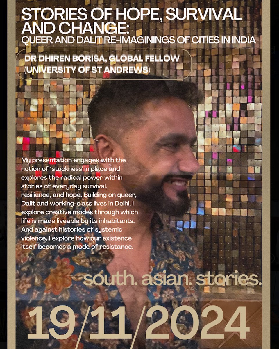 Q (@q_ueering) on Twitter photo Up next with the South Asian Stories project that I curate at <a href="/StAndrewsIR/">School of International Relations</a> is an in-person talk and performance with <a href="/dhirenborisa/">dhiren borisa</a>, an incoming Global Fellow (Education) for November working w. <a href="/thariel/">Rahul Rao</a>.
19th November ‘24, 5-7 PM GMT, Arts Lecture Theatre (St Andrews) Up next with the South Asian Stories project that I curate at <a href="/StAndrewsIR/">School of International Relations</a> is an in-person talk and performance with <a href="/dhirenborisa/">dhiren borisa</a>, an incoming Global Fellow (Education) for November working w. <a href="/thariel/">Rahul Rao</a>.
19th November ‘24, 5-7 PM GMT, Arts Lecture Theatre (St Andrews)