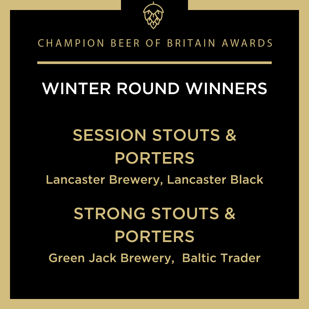 CAMRA (@camra_official) on Twitter photo <a href="/brainsbrewery/">Brains</a> <a href="/FiveKingdomsUK/">Five Kingdoms Brewery</a> <a href="/MightyOakBrew/">Mighty Oak Brewing</a> <a href="/windsoretonbrew/">Windsor & Eton Brewery</a> <a href="/greenjackbrew/">Green Jack Brewery</a> <a href="/SharpsBrewery/">Sharp's Brewery</a> <a href="/cairngormbrew/">Cairngorm Brewery</a> <a href="/ByattsBrewery/">Byatt's Brewery</a> <a href="/BragdyTwtLol/">Bʀᴀɢᴅʏ Tᴡᴛ Lᴏʟ - Tʀᴇғғᴏʀᴇsᴛ</a> <a href="/LochLomondBrew/">Loch Lomond Brewery</a> <a href="/OakhamAles/">Oakham Ales</a> <a href="/bewdleybrewery1/">Bewdley Brewery</a> <a href="/crouchvale/">Crouch Vale Brewery</a> <a href="/StAustellBrew/">St Austell Brewery</a> <a href="/SwannayBrewery/">Swannay Brewery 🍻</a> Winter Round winners part 1:
🏆 Stouts and Porters, Session: @lancasterbrew, Lancaster Black
🏆 Stouts and Porters, Strong: <a href="/greenjackbrew/">Green Jack Brewery</a>, Baltic Trader <a href="/brainsbrewery/">Brains</a> <a href="/FiveKingdomsUK/">Five Kingdoms Brewery</a> <a href="/MightyOakBrew/">Mighty Oak Brewing</a> <a href="/windsoretonbrew/">Windsor & Eton Brewery</a> <a href="/greenjackbrew/">Green Jack Brewery</a> <a href="/SharpsBrewery/">Sharp's Brewery</a> <a href="/cairngormbrew/">Cairngorm Brewery</a> <a href="/ByattsBrewery/">Byatt's Brewery</a> <a href="/BragdyTwtLol/">Bʀᴀɢᴅʏ Tᴡᴛ Lᴏʟ - Tʀᴇғғᴏʀᴇsᴛ</a> <a href="/LochLomondBrew/">Loch Lomond Brewery</a> <a href="/OakhamAles/">Oakham Ales</a> <a href="/bewdleybrewery1/">Bewdley Brewery</a> <a href="/crouchvale/">Crouch Vale Brewery</a> <a href="/StAustellBrew/">St Austell Brewery</a> <a href="/SwannayBrewery/">Swannay Brewery 🍻</a> Winter Round winners part 1:
🏆 Stouts and Porters, Session: @lancasterbrew, Lancaster Black
🏆 Stouts and Porters, Strong: <a href="/greenjackbrew/">Green Jack Brewery</a>, Baltic Trader