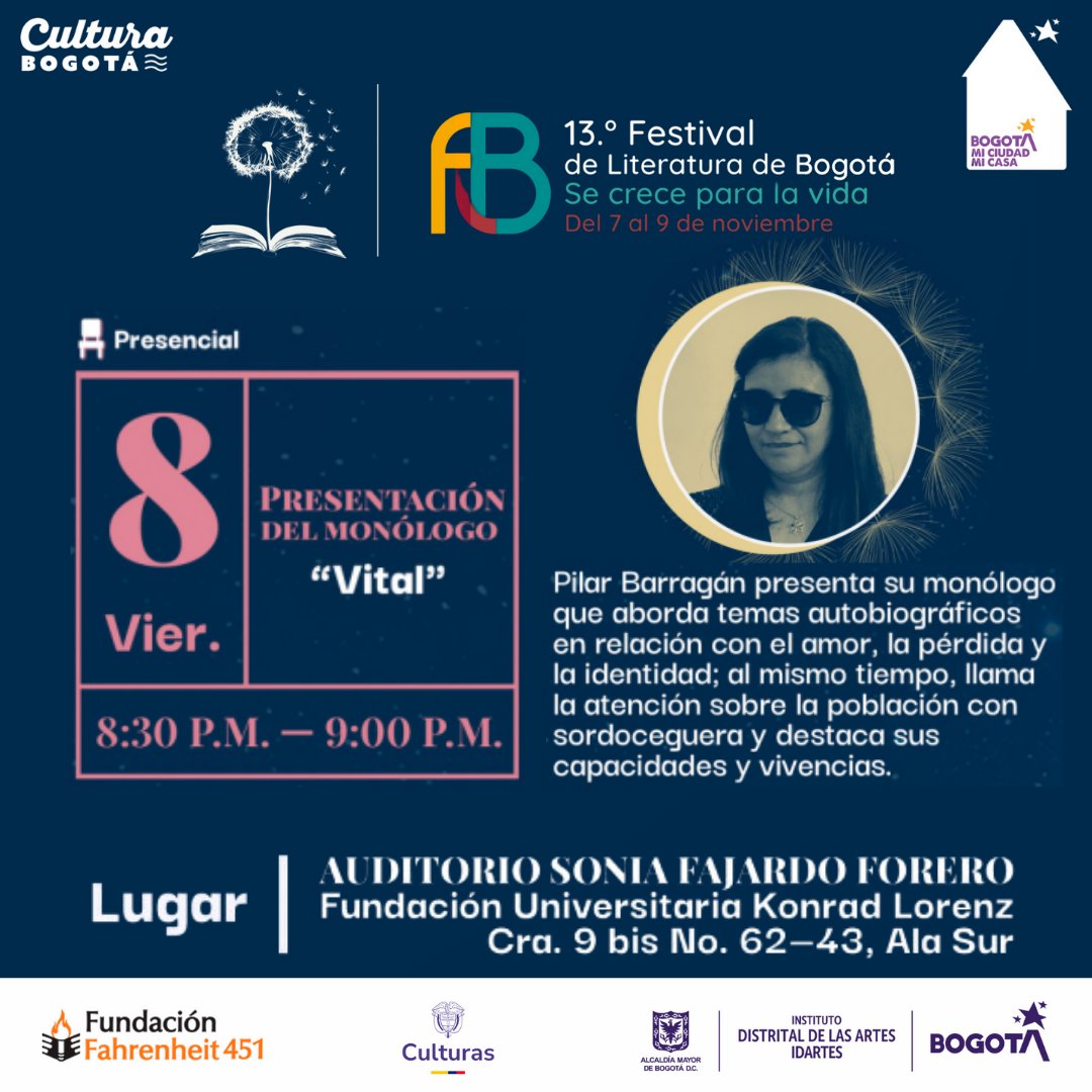 Fund451's tweet photo. El viernes es un día para explorar la conexión entre la literatura y el cuerpo. Conversatorios y recitales donde la lengua de señas y la escritura serán protagonistas. ¡Un espacio para repensar las formas de narrar! 🤟🖋️ #Inclusión #Arte #FestivalDeLiteraturaBogotá https://t.co/Oh0LCUeRGU