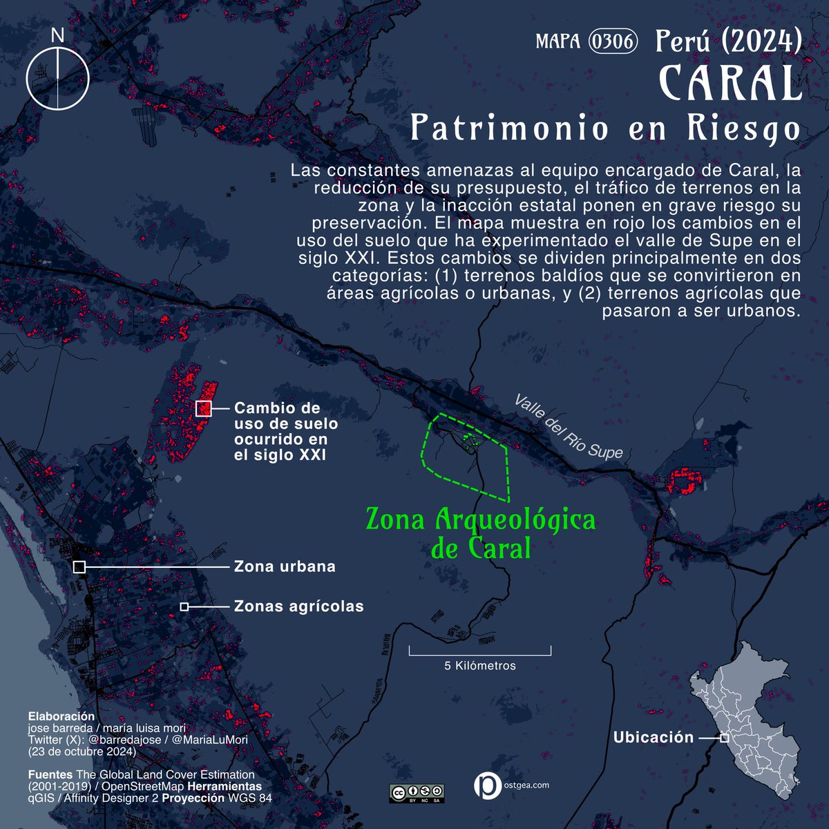 Los 5000 años de historia de Caral están bajo ataque. Tráfico de terrenos, recorte de presupuesto e inacción estatal amenazan su preservación. El mapa muestra en rojo los cambios en el uso de suelo del valle de Supe en el siglo XXI. #Peru #Caral #PatrimonioCultural #Historia