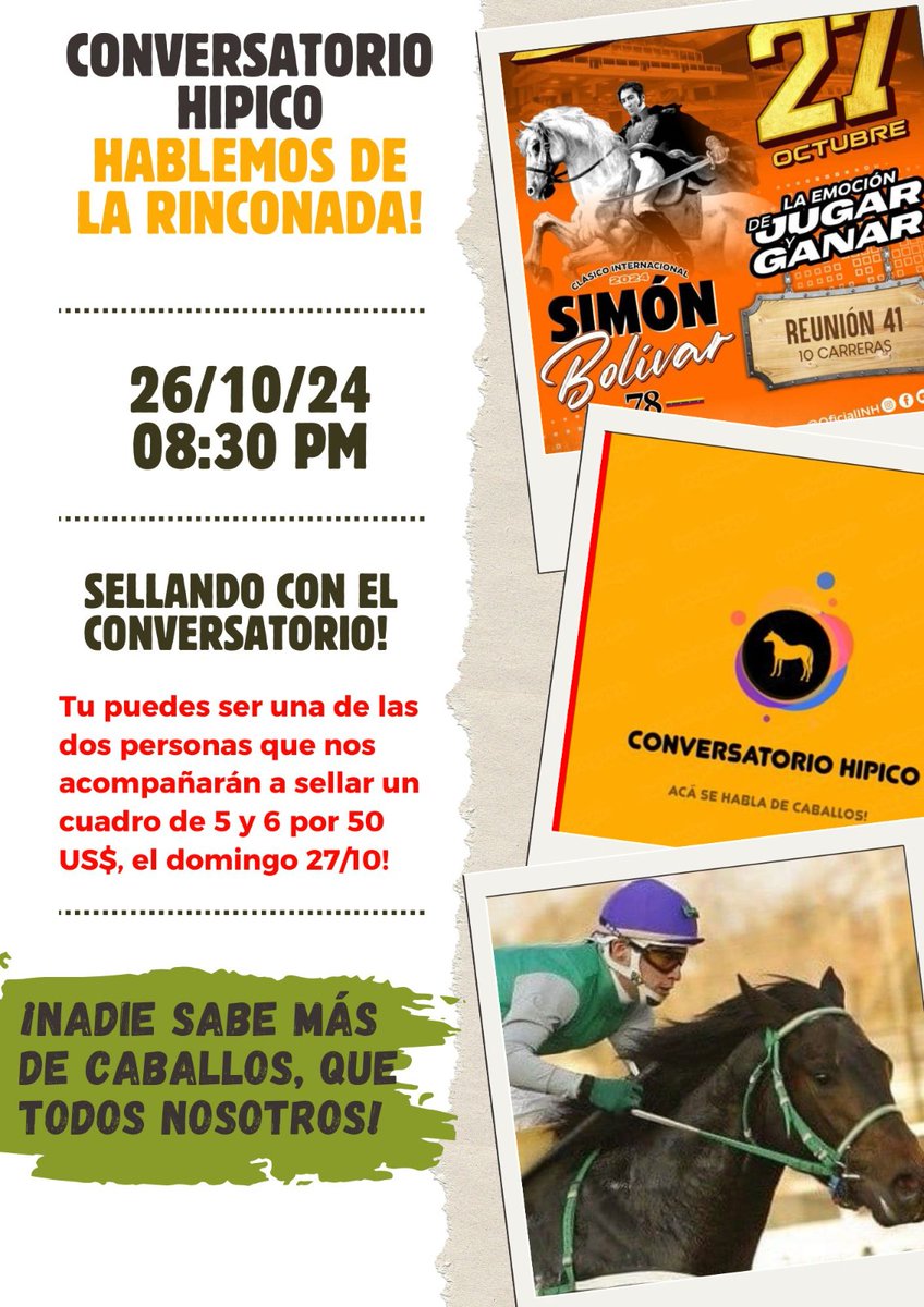 Sábado 26/10/24, 8:30 pm, por "X" ... CONVERSATORIO HÍPICO, el sitio donde nos reunimos los amigos para hablar de caballos!

<a href="/JoseGre38282441/">Jose Gregorio Arguinzones</a> <a href="/Janjos_1964/">Jose L Gutierrez M</a> <a href="/LARGAVITA21/">JOSE ANTONIO VIDAL</a> <a href="/ricoDATO_HIPICO/">@LOS DATOS DE RICO</a> <a href="/ReneTabilo/">🍀René Tabilo</a> <a href="/EsterStud/">STUD DOÑA ESTER</a> <a href="/Wolfgangvina/">Wolfgang Viña R</a> <a href="/Reinald52684158/">Reinaldo Rangel</a> <a href="/LuisGe007/">LuisG</a> <a href="/wilfredoasf/">wilfredo sarmiento</a> <a href="/jomancast/">PEPEILLO</a>