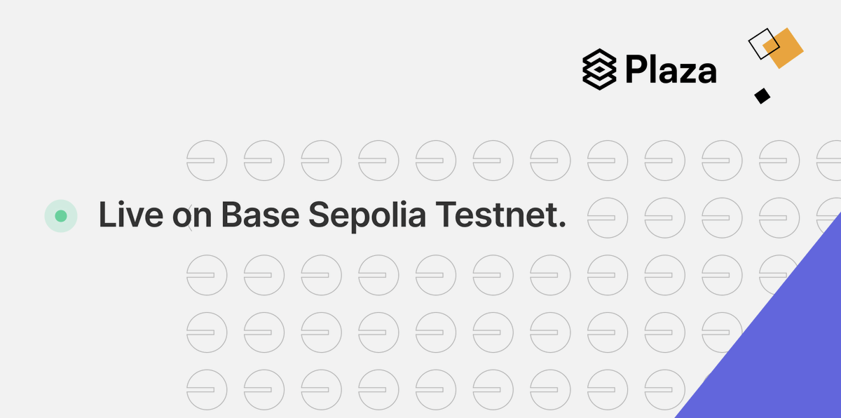 Plaza is live and open to everyone on <a href="/base/">Base</a> Sepolia Testnet 🎉

Start earning Plaza points today: plaza.finance