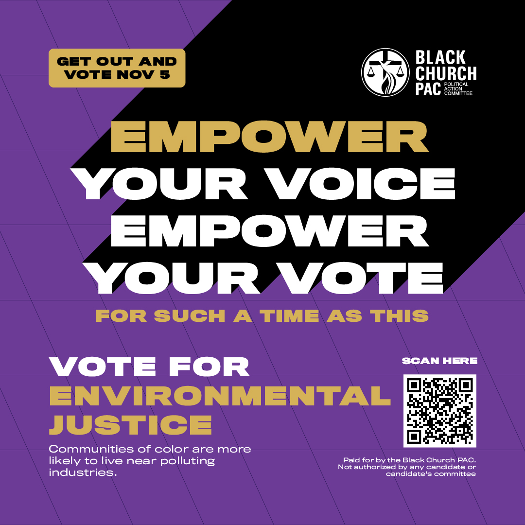 🌍 Communities of color are disproportionately affected by polluting industries—together, we can change that.

Empower your voice, empower your vote. ✊🏽 #BlackChurchPAC #VoteForJustice