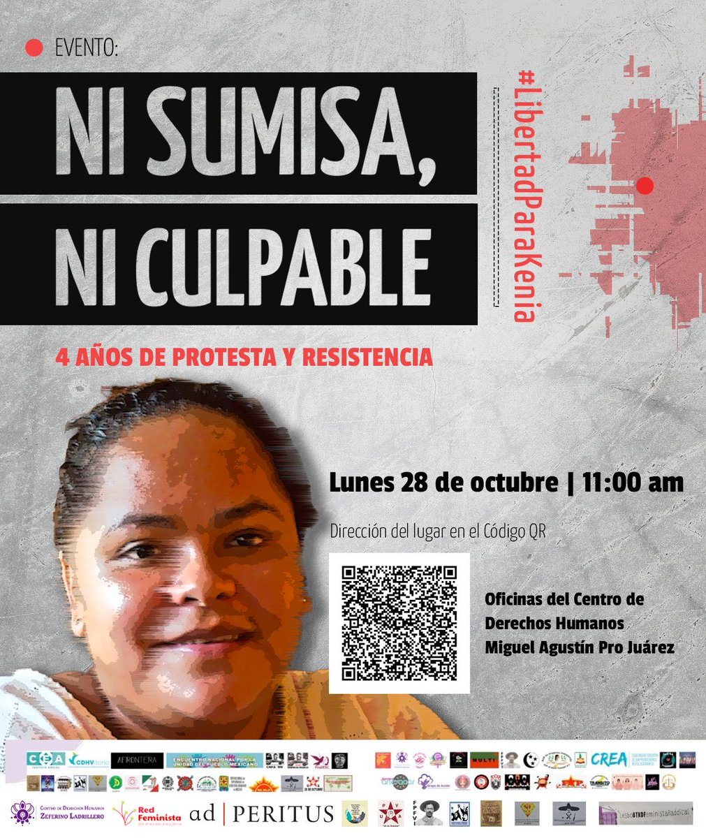 cdhzloficial's tweet photo. @ParaKenia "Ni Insumisa, Ni Culpable" | Te invitamos al foro en el marco de sus 4 años de prisión injusta como respuesta a la defensa de los derechos de las mujeres indigenas, la tierra y los presos políticos, su resistencia tambien es lucha.

En las oficinas de @CentroProdh https://t.co/9Ad2ieK0ic