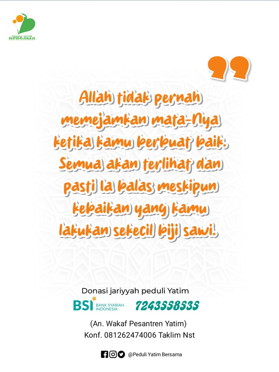 #quoteoftheday 
<a href="/PeduliYatimBrsm/">Peduli Yatim Bersama</a>