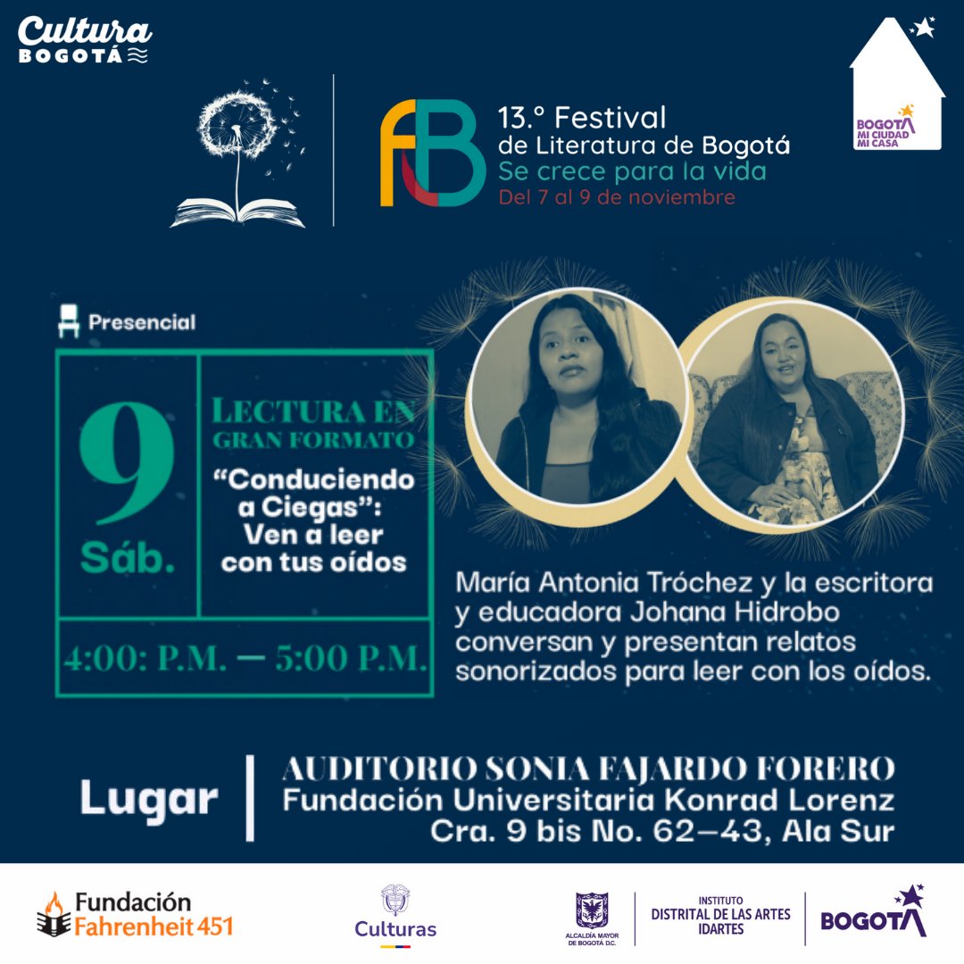 Fund451's tweet photo. La tarde de sábado continúa con más sorpresas. Lecturas dramatizadas, homenajes, y un cierre con reflexiones sobre la resistencia y la escritura. ¡Un sábado lleno de emociones y arte! ✍️💥 #FestivalDeLiteraturaBogotá https://t.co/T5nLKz9bJj