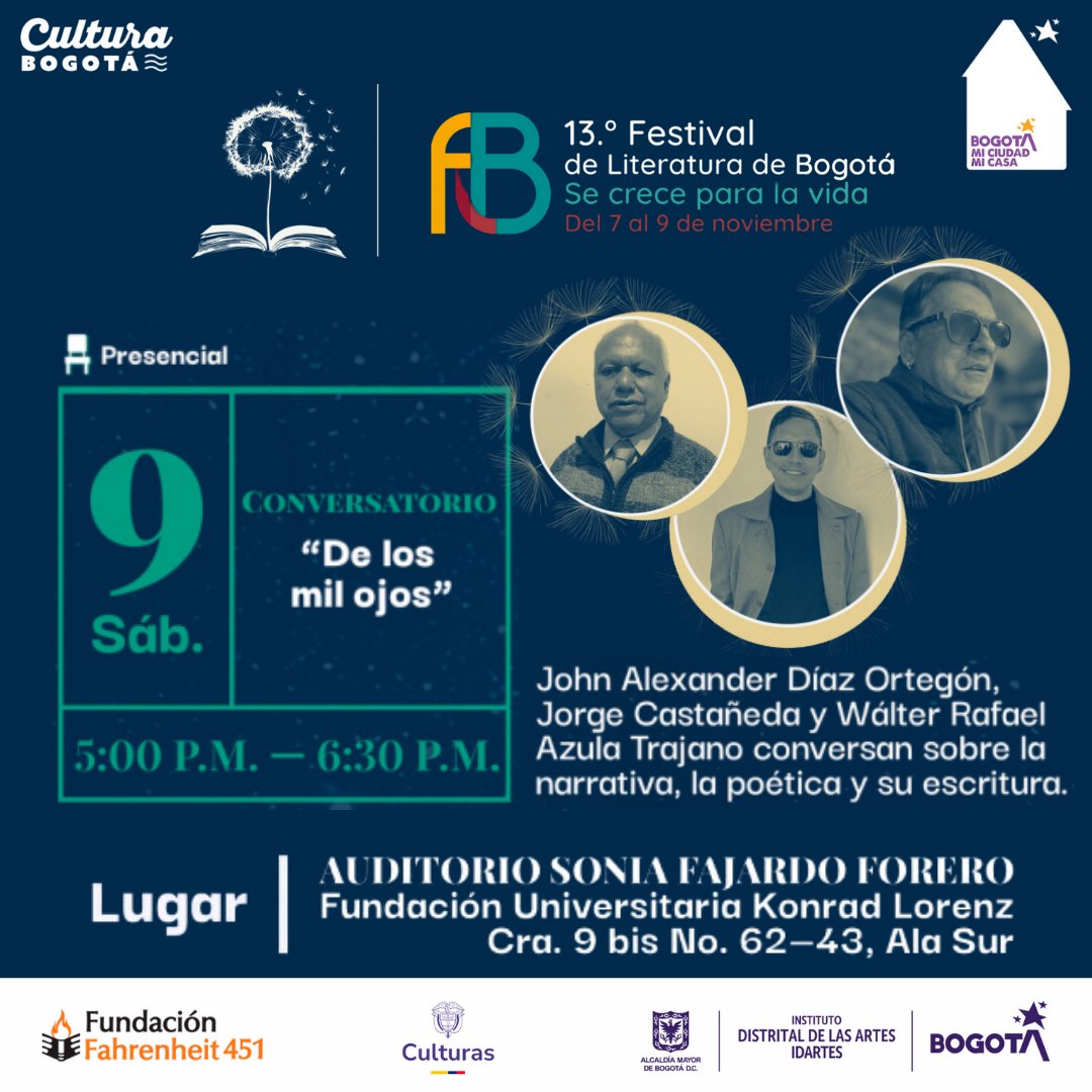 Fund451's tweet photo. La tarde de sábado continúa con más sorpresas. Lecturas dramatizadas, homenajes, y un cierre con reflexiones sobre la resistencia y la escritura. ¡Un sábado lleno de emociones y arte! ✍️💥 #FestivalDeLiteraturaBogotá https://t.co/T5nLKz9bJj