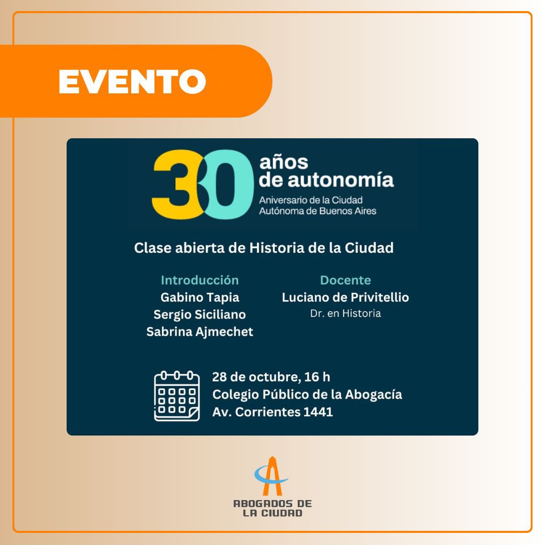 📚 Clase Abierta de Historia de la Ciudad 

Participan: Gabino Tapia, Sergio Siciliano, Sabrina Ajmechet y Luciano de Privitellio.

🗓️ Lunes 28 de octubre, 16 hs
📍 Colegio Público de la Abogacía (Av. Corrientes 1441)