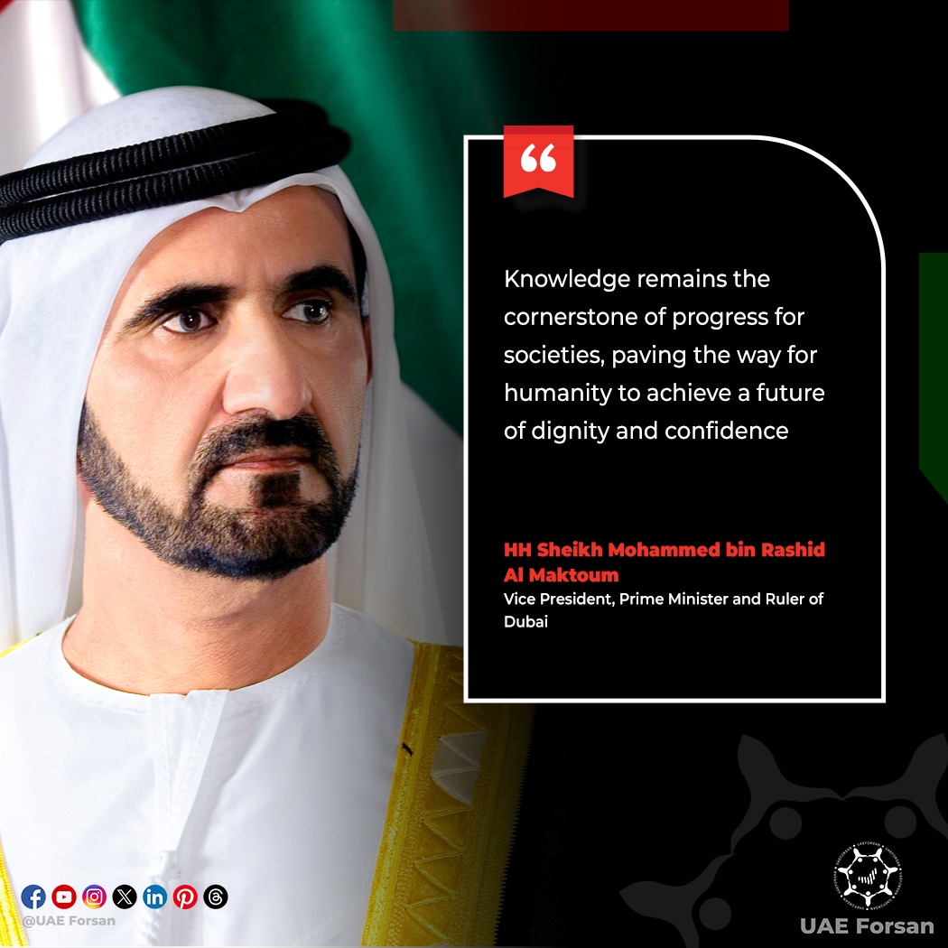 UAE_Forsan's tweet photo. HH Sheikh Mohammed bin Rashid Al Maktoum: Knowledge remains the cornerstone of progress for societies, paving the way for humanity to achieve a future of dignity and confidence
 #UAE #arabreadingchallenge #Dubai
@HHShkMohd
@DXBMediaOffice https://t.co/xlEf1sSUqx