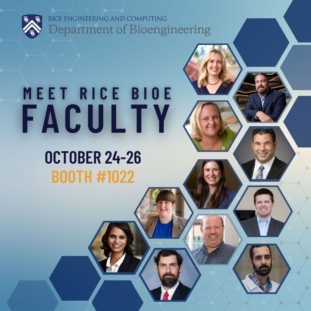 Rice_BIOE's tweet photo. Come visit Rice BIOE tomorrow at booth #1022 to network with Rice Bioengineering faculty tomorrow! #BMES2024  🦉 https://t.co/tdKtyCPgTM