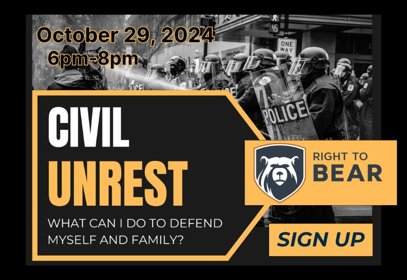 Don't wait until it's too late. Join us on Oct 29th from 6pm-8pm for our 'Civil Unrest' semina, where we'll cover essential strategies for protecting yourself and your family during times of crisis.

🔗 righttobear.ticketspice.com/co-cgc-cu-1029