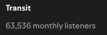Transit having this few monthly listeners should be illegal