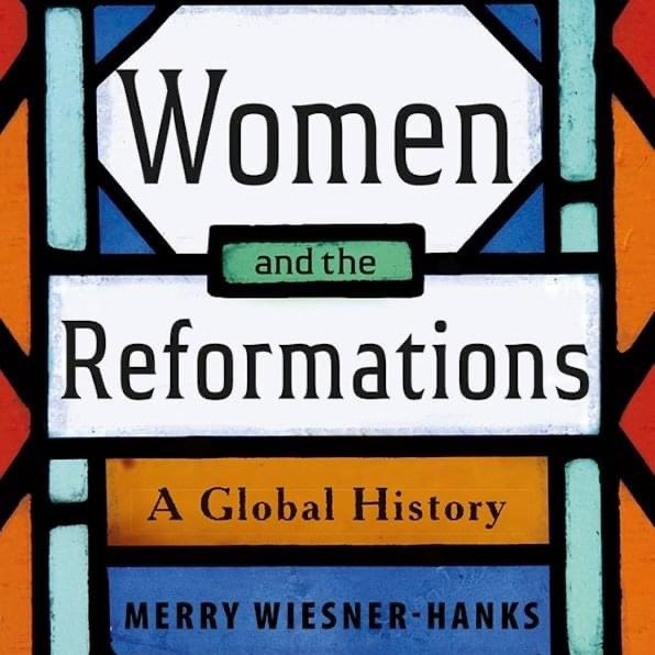 New Reads Alert!!!

Women and the Reformations: A Global History by Merry E. Wiesner-Hanks

yalebooks.yale.edu/book/978030026…