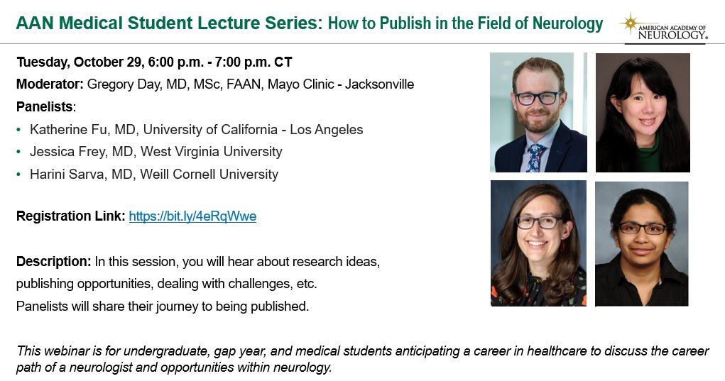 Lucy Persaud (@lucypersaud) on Twitter photo #FutureNeurologist check out @AANMember Medical Student Lecture Series: How to Publish in the Field of #Neurology
Tues, Oct 29, 2024 at 6-7 p.m. CT
Moderator: <a href="/GDay_Neuro/">Gregory Day</a>
Panelists: <a href="/KatherineFuMD/">Katherine Fu, MD</a>; Jessica Frey, MD; Harini Sarva, MD
Register: bit.ly/4eRqWwe
#NeuroTwitter #FutureNeurologist check out @AANMember Medical Student Lecture Series: How to Publish in the Field of #Neurology
Tues, Oct 29, 2024 at 6-7 p.m. CT
Moderator: <a href="/GDay_Neuro/">Gregory Day</a>
Panelists: <a href="/KatherineFuMD/">Katherine Fu, MD</a>; Jessica Frey, MD; Harini Sarva, MD
Register: bit.ly/4eRqWwe
#NeuroTwitter