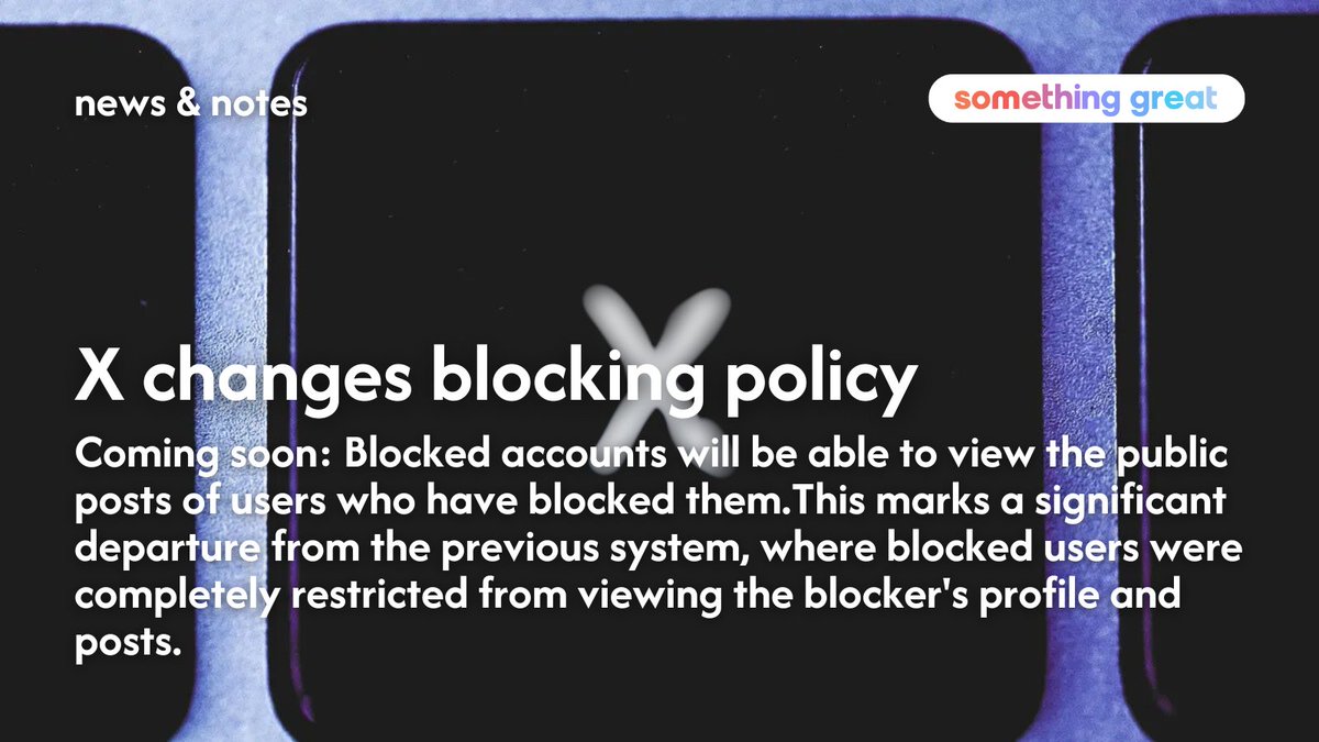 greatonsocial's tweet photo. Marketing news &amp; notes 📝

An update to X's blocked accounts policy is coming soon. Details below 👇 https://t.co/DiDTaGsKGT