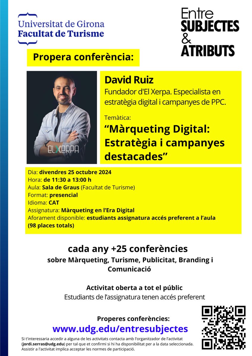 📣Aquest divendres 25 d’octubre vindrà a la nostra Facultat en David Ruiz, fundador de @elxerpa a parlar a l’estudiantat de l’assignatura de Màrqueting en l’Era Digital sobre estratègia i diverses campanyes destacades de Màrqueting Digital!! 

🤗Us convidem a venir!