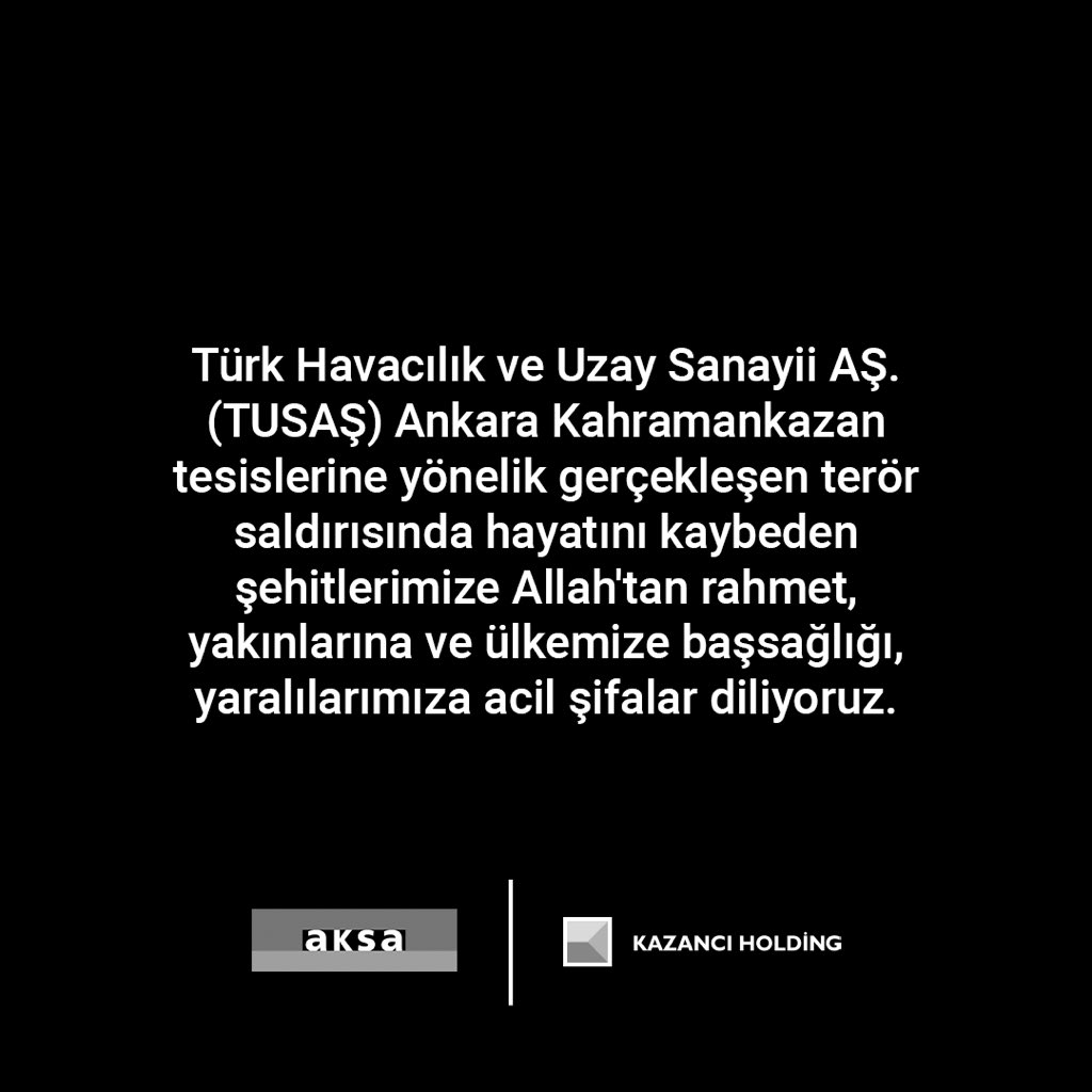 Türk Havacılık ve Uzay Sanayii AŞ. (TUSAŞ) Ankara Kahramankazan tesislerine yönelik gerçekleşen terör saldırısında hayatını kaybeden şehitlerimize Allah'tan rahmet, yakınlarına ve ülkemize başsağlığı, yaralılarımıza acil şifalar diliyoruz.
