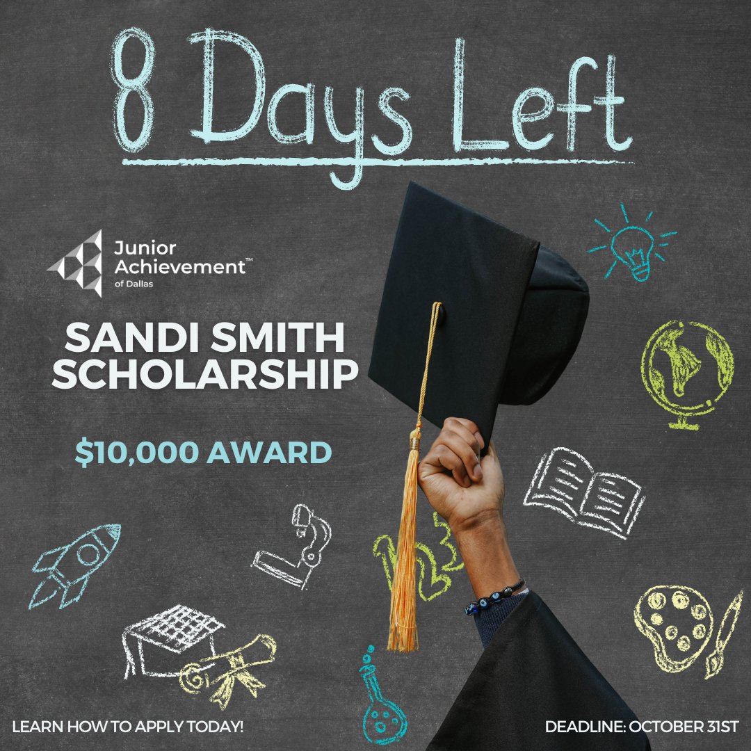 ATTENTION graduating seniors who have participated in ANY JA program📢! You only have 8 days left to apply for the Junior Achievement of Dallas Sandi Smith Scholarship🎉‼️ Apply today by visiting ow.ly/EcAi50TS0xl